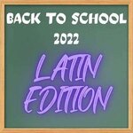 VA - Back to School 2022 - Latin Edition (2022).jpg VA - Back to School 2022 - Latin Edition (2022).jpg